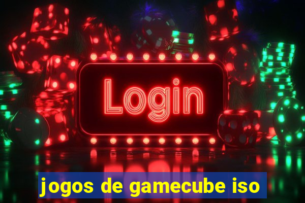 jogos de gamecube iso